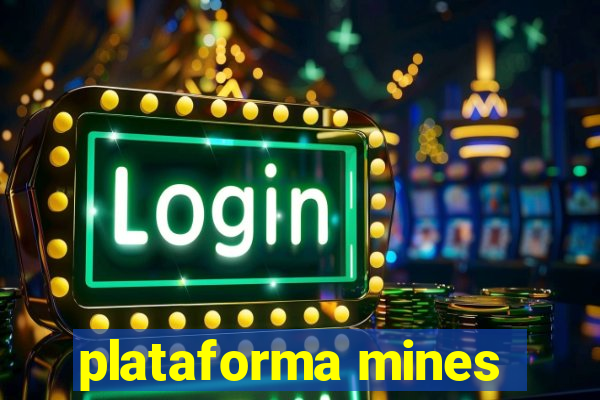 plataforma mines